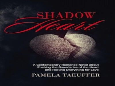 heart shadow romance contemporary everything when novel